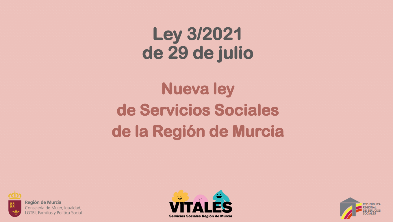 Presentación Ley 3/2021 de 29 de julio de servicios sociales